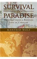 Survival in Paradise
