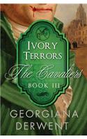 Ivory Terrors (The Cavaliers: Book Three)(3 The Cavaliers Trilogy)