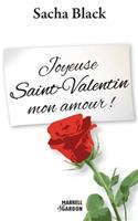 Joyeuse Saint-Valentin mon amour !