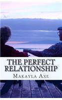 Perfect Relationship