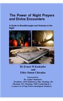 Power of Night Prayers and Divine Encounters