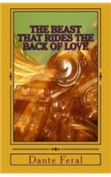 Beast That Rides the Back of Love