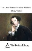 Letters of Horace Walpole - Volume II