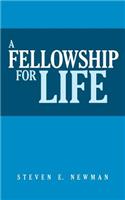 Fellowship For Life