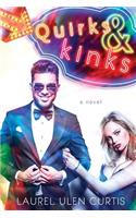 Quirks & Kinks