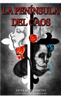 La Península del Caos