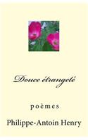 Douce étrangeté: poèmes(French)