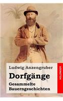 Dorfgänge