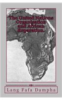 The United Nations Organisation and African Reparation.