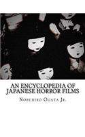 Encyclopedia of Japanese Horror Films