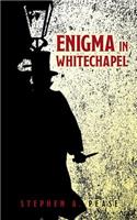 Enigma in Whitechapel