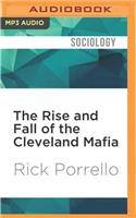 Rise and Fall of the Cleveland Mafia