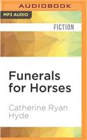 Funerals for Horses