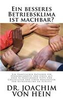 besseres Betriebsklima ist machbar?