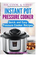 Instant Pot Pressure Cooker