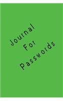Journal For Passwords: Blank Journal Notebook To Write In