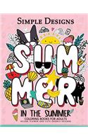 Simple Designs In The Summer Coloring Books for Adults