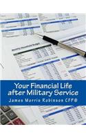 Your Financial Life After Military Service