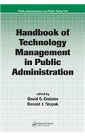 Handbook of Technology Management in Public Administration