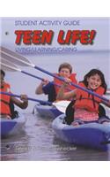 Teen Life!
