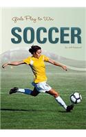 Girls Play to Win Soccer