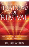 Firestorms of Revival