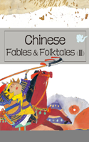 Chinese Fables & Folktales (III)