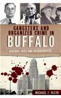 Gangsters and Organized Crime in Buffalo