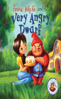 Fairytales Gone Wrong: Snow White and the Very Angry Dwarf: A Story about Anger Management(Fairytales Gone Wrong)