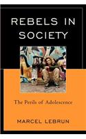 Rebels in Society