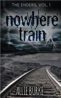 Nowhere Train