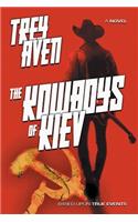 The Kowboys of Kiev