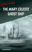 Mary Celeste Ghost Ship