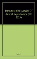 Immunological Aspects Of Animal Reproduction (Hb 2023)