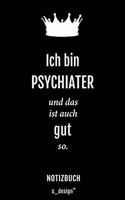 Notizbuch für Psychiater / Psychiaterin: Originelle Geschenk-Idee [120 Seiten liniertes blanko Papier]