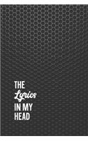 The Lyrics In My Head Songwriting Journal