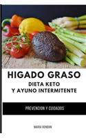 Higado Graso, Dieta Keto y Ayuno intermitente