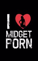 I Love Midget Porn
