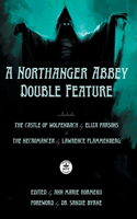 Northanger Abbey Double Feature