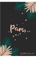 Pam Gratitude Journal