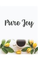 Pure Joy