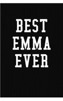 Best Emma Ever: Personalized First Name Journal Notebook