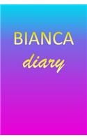 Bianca: Journal Diary - Personalized First Name Personal Writing - Letter B Blue Purple Pink Gold Effect Cover - Daily Diaries for Journalists & Writers - J