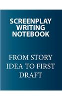 Screenplay Writing Notebook