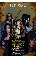 Quest for ye Black Ryng: ye Monks of Wytangdom