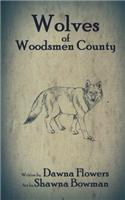 Wolves of Woodsmen County