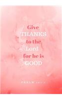Give Thanks: Prayer Journal, Notebook With Prompts, 7x10, Dark Pink(Elite Prayer Journal)