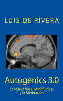 Autogenics 3.0