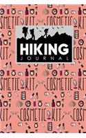 Hiking Journal: Hike Diary, Hiking Journals To Write In, Hikers Notebook, Hiking Notebook, Cute Cosmetic Makeup Cover