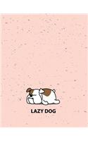 Lazy dog: Lazy dog on pink cover and Dot Graph Line Sketch pages, Extra large (8.5 x 11) inches, 110 pages, White paper, Sketch, Draw and Paint